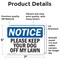 Signmission Please Keep Your Dog Off My Lawn, 7 in W x Rectangle, Vinyl Decal OS-2PACK-NS-D-57-L-17501 - alternate 3